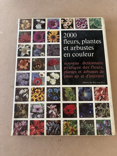 Livre 2000 fleurs - plantes, et