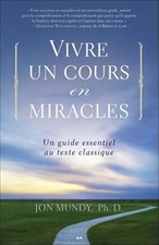 Vivre un cours en miracles -