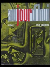 AUJOURD'HUI ART ARCHITECTURE n°9 1956 PIERRE JEANNERET, CHANDIGARH, ELLWOOD