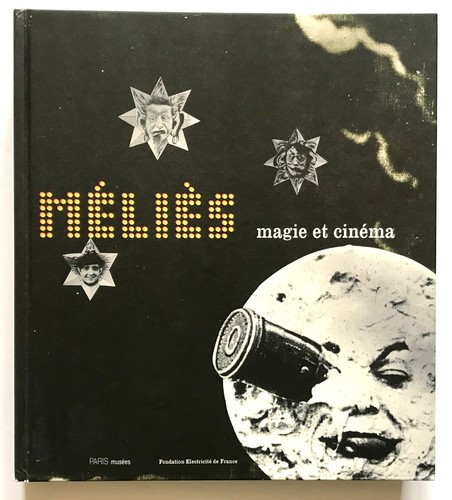 Méliès magie cinéma - et,