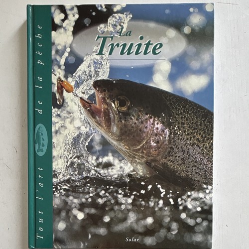 Solar truite guide - truite, pêche