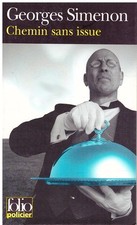 Chemin sans issue Georges Simenon - Folio Policier 2003 [Bon état]