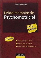 LAide-mémoire de psychomotricité - 2e édition de Bal... | Livre | état très bon