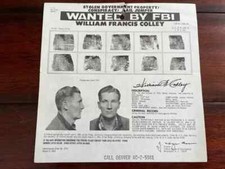 CALIFORNIA MINUTEMEN FOUNDER, ZODIAC KILLER, WILLIAM COLLEY FBI WANTED POSTER