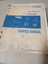 Yamaha OEM Service Manual WaveRunner FX140 LIT-18616-02-38 F1B-28197-1E-11
