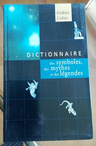 Dictionnaire des symboles - dictionnaire,