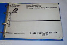 Parts Catalog Parts Catalog Hanomag F 20 - 35 L / DL Body Harburger Transporter