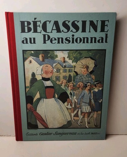 Becassine pensionnat - -,