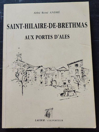 Saint hilaire brethmas - saint-hilaire-de-brethmas, aux