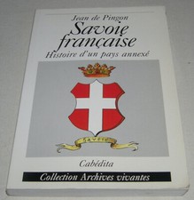 SAVOIE FRANÇAISE - HISTOIRE