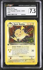 CGC 7.5 Dark Raichu Team Rocket 1st Edition 83/82 Holo Pokemon Card