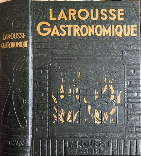 Larousse gastronomique 1850 - larousse,