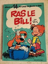 BOULE ET BILL 14 RAS LE BILL