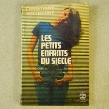 Les Petits Enfants du Siecle 1961 Le Livre de Poche