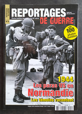 REPORTAGES DE GUERRE N° 9 Les paras US en Normandie 1944