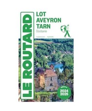 Guide du Routard Lot, Aveyron