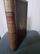 Louis FIGUIER Les grandes