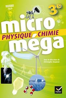Micromega physique chimie 3e - micromega,