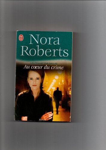 Nora roberts coeur du - roberts, "