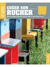 Créer son rucher - Découvrir