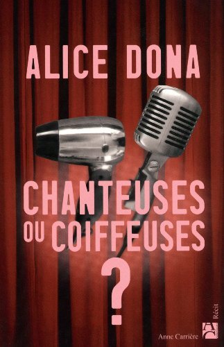 Chanteuses coiffeuses - chanteuses, ou