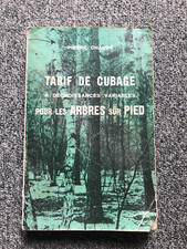 Livre Pierre Chaudé Tarif de cubage à décroissances variables pour les arbres