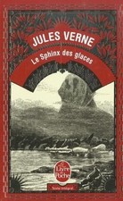 Le Sphinx Des Glaces by Verne, J.