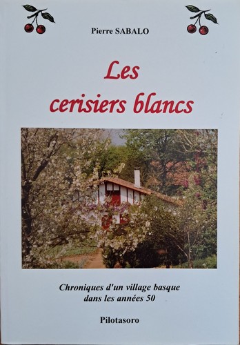 Les cerisiers blancs pays - blancs, (pays