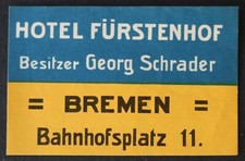 Old label HOTEL FURSTENHOF Bremen suitcase luggage label 4