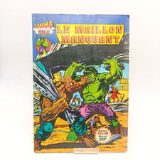 Hulk Le MAILLON MANQUANT -