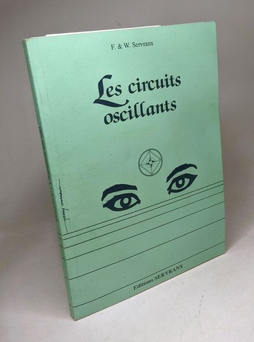 Circuits oscillants servranx - oscillants, |