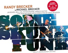 Randy Brecker Some Skunk Funk