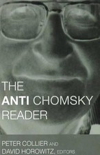 Anti Chomsky Reader - Collier, Peter