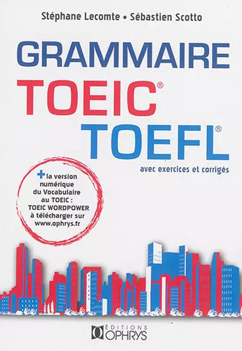 Grammaire toeic toefl la - toeic,