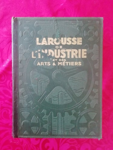 Larousse industrie et - de, des