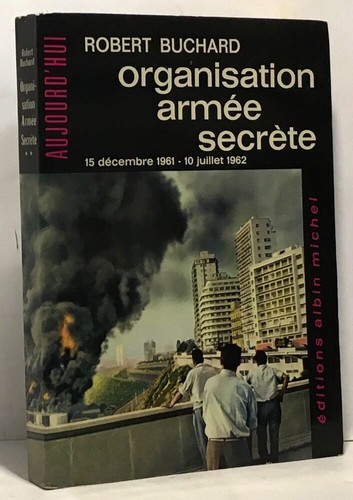 Organisation armée secrète - ,
