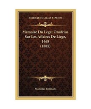 Memoire Du Legat Onufrius Sur