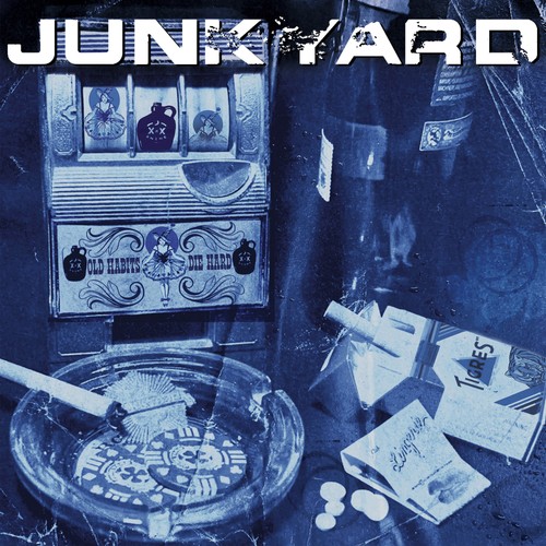 Junkyard old habits die - junkyard,