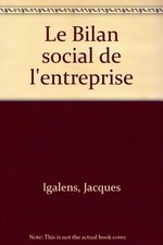 Le Bilan social de l'entreprise, Jacques Igalens
