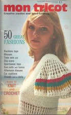 Mon Tricot Magazine Fashion Edition, Spring/Summer 1973; Knit & Crochet