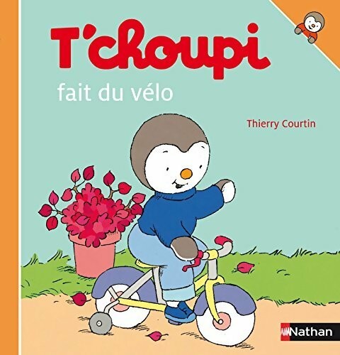 Choupi fait vélo - t'choupi,