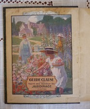 Traité des travaux du jardinage – L. Clause - Livre ancien