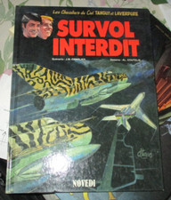 TANGUY ET LAVERDURE 25 SURVOL INTERDIT BD EO DARGAUD + DEDICACE TBE