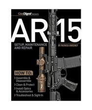 Ar-15 Setup, Maintenance and