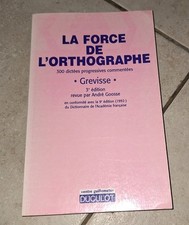 La Force De L Ortographe