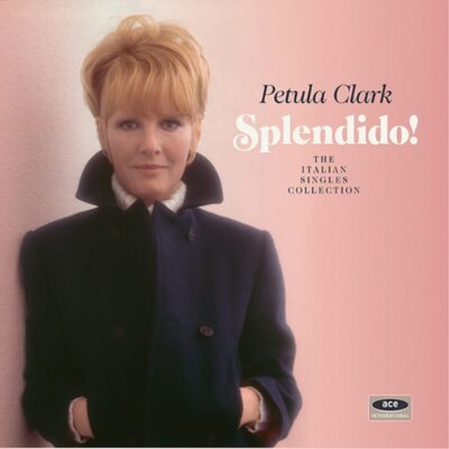 Petula clark splendido the - clark, splendido!