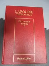 Dictionnaire Médical T1 et T2