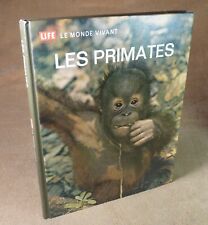 LE MONDE VIVANT / LES PRIMATES