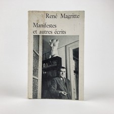 RENÉ MAGRITTE : MANIFESTES &