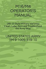 M16/M4 OPERATOR'S MANUAL